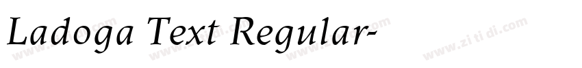 Ladoga Text Regular字体转换